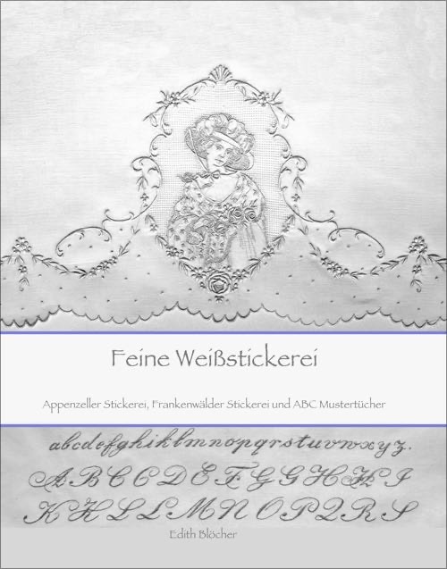 Buch Feine Weissstickerei, Appenzeller Stickerei