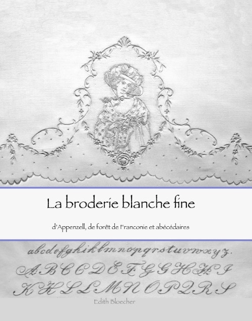 Buch Feine Weissstickerei, Appenzeller Stickerei